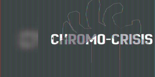 Cover image for Chromo-Crisis