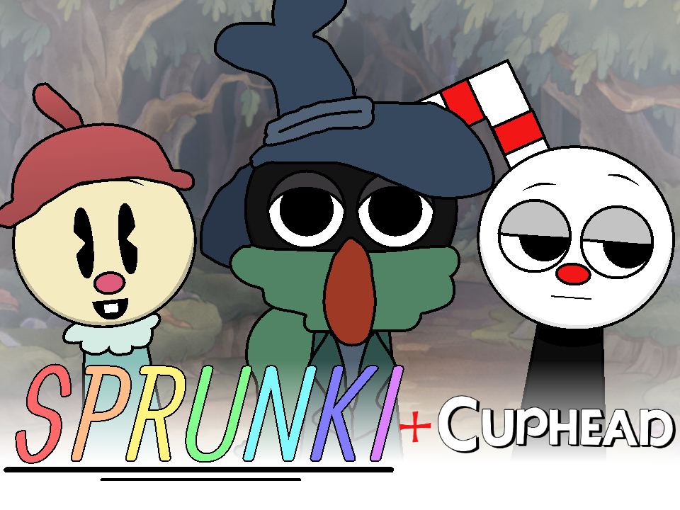 Sprunki - Sprunkhead (A cuphead Sprunki mod)