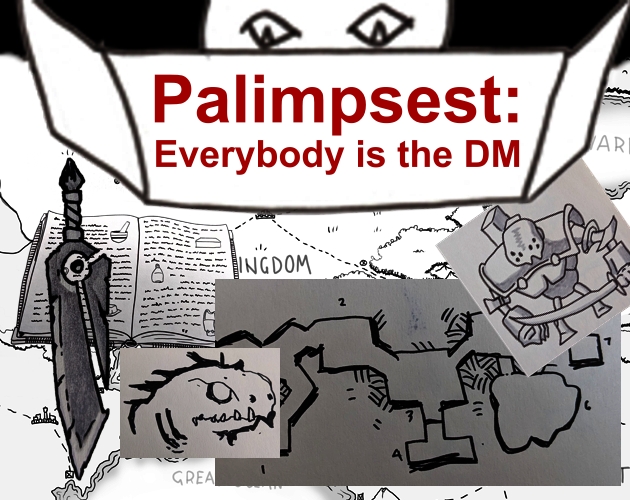 Cover image for Palimpsest: Everybody is the DM