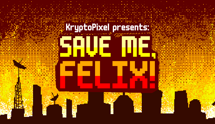 Save Me, Felix!