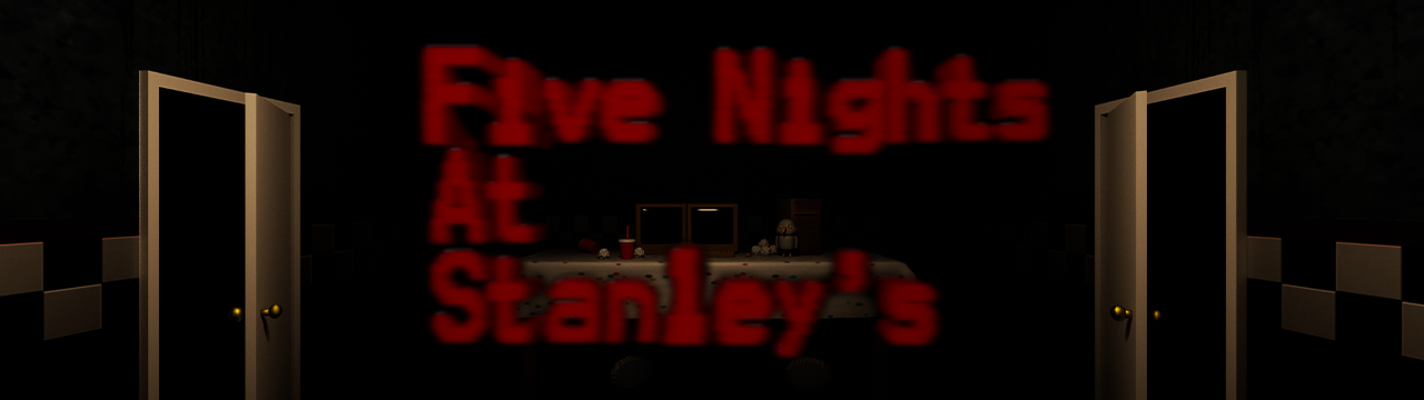 Five Nights at Stanleys