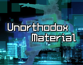 Unorthodox Material (v1.00a)