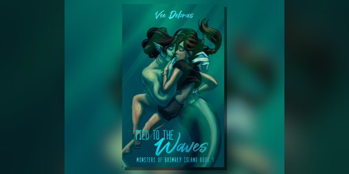 Cover image for Tied to the Waves (Monsters of Brimrey Island, #1)