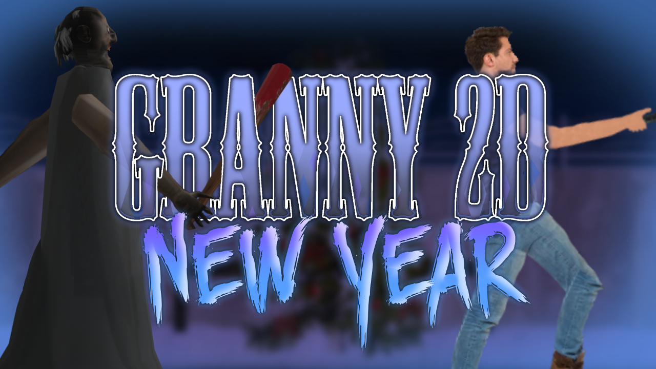 GRANNY 2D - Fanmade