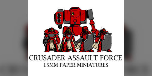 Cover image for 15mm Crusader Assault Force - Paper Minis
