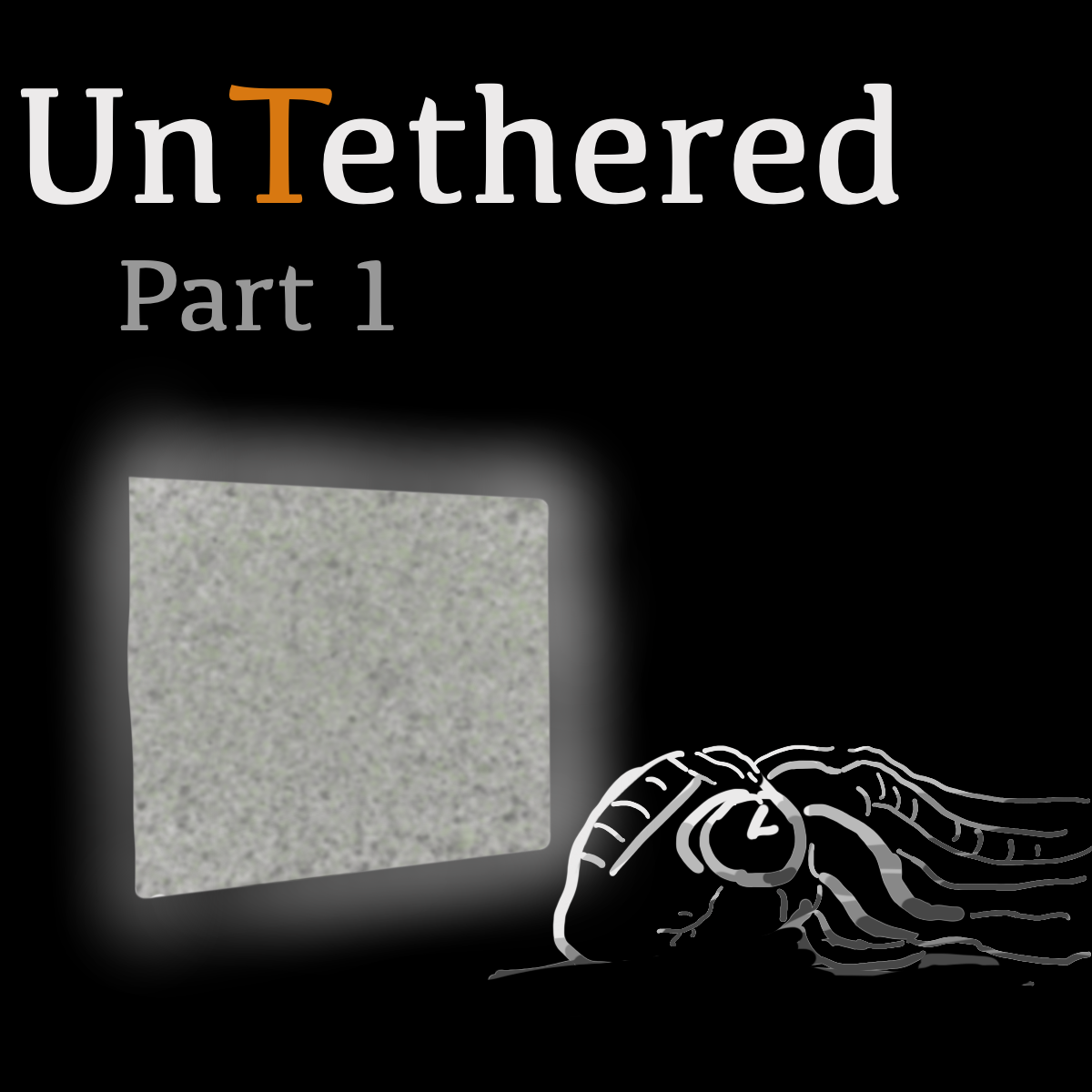 Cover image for Untethered part 1