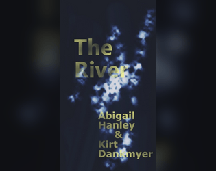 The River   - the goddess loves you, save her! 