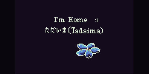 Cover image for I'm Home ただいまTadaima