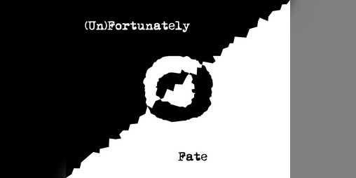 Cover image for (Un)Fortunately, Fate