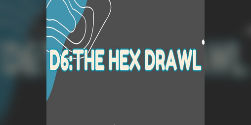 Cover image for D6: The Hex Drawl
