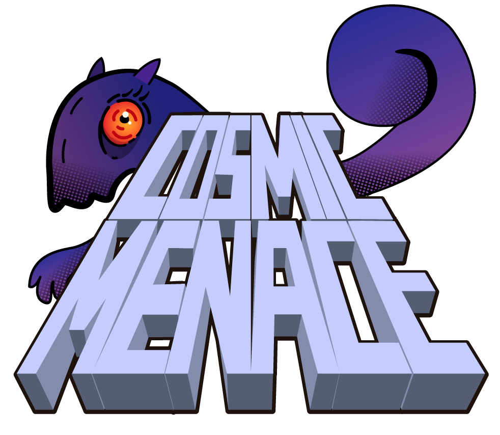 Cosmic Menance