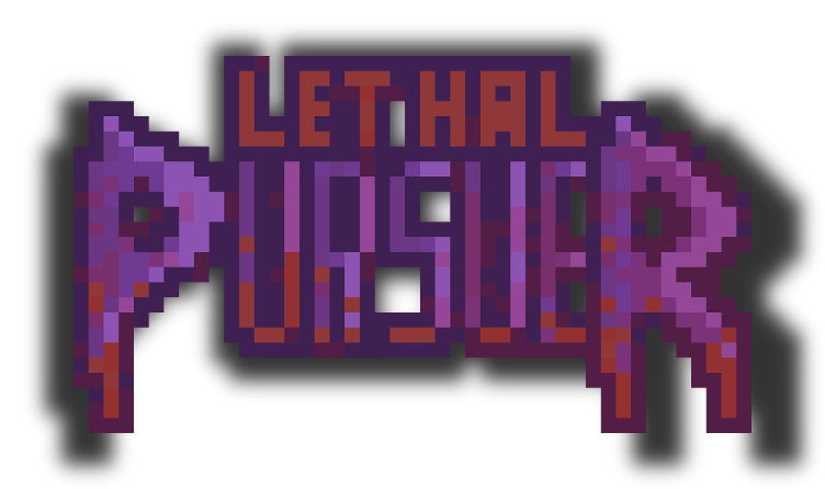 Lethal Pursuer