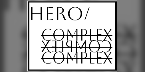 Cover image for HERO/COMPLEX