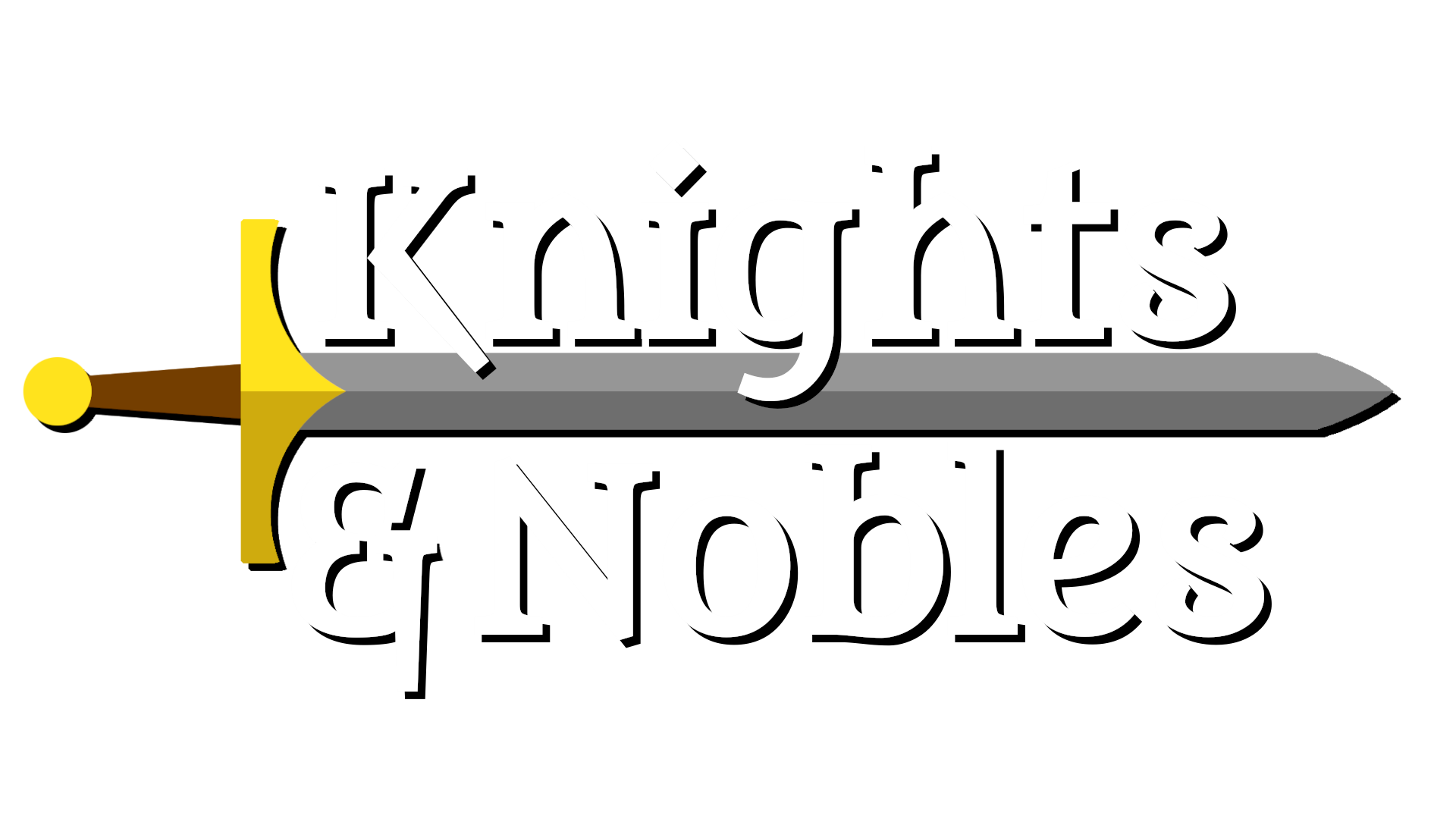 Knights & Nobles