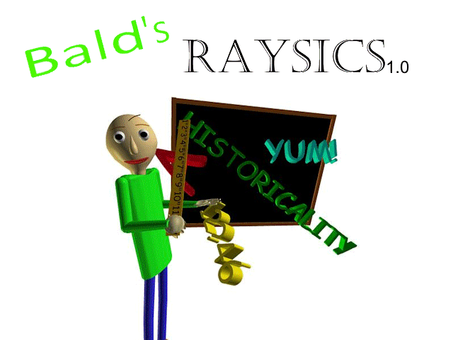 Bald's Raysics