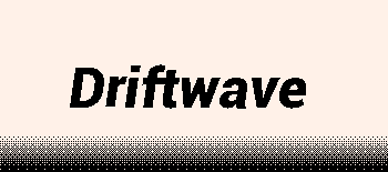 Driftwave