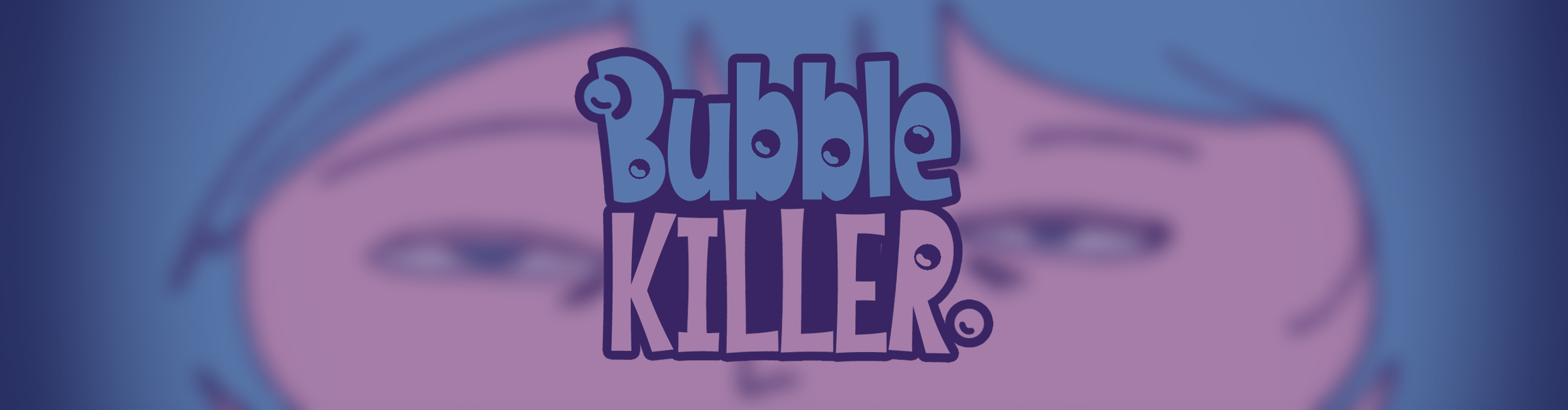 BubbleKiller