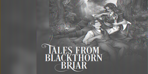 Cover image for Tales from Blackthorn Briar