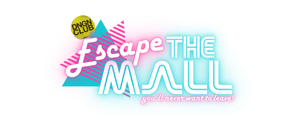 ESCAPE THE MALL