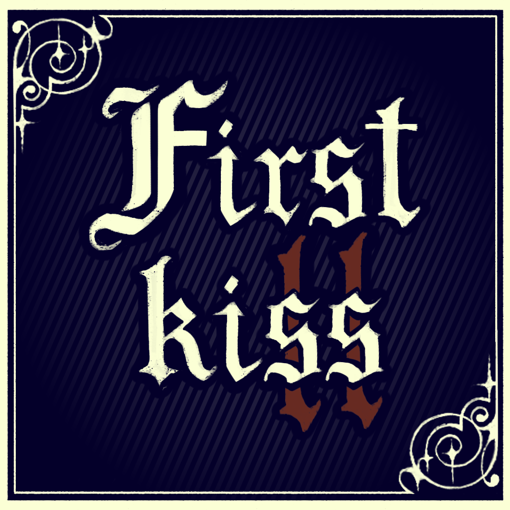 Cover image for First Kiss or Kill