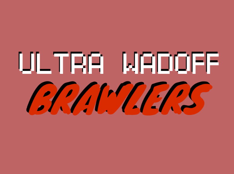 Cover image for Ultra Wadoff Brawlers! V1.4