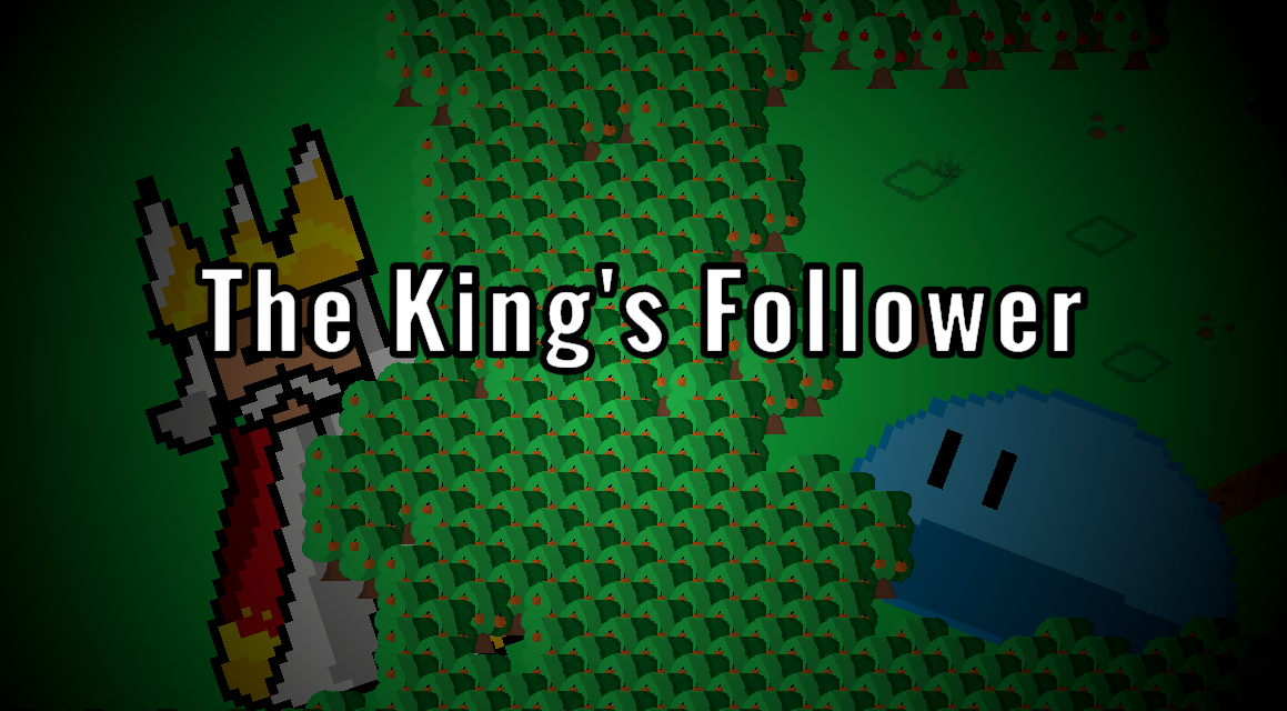 The King's Follower