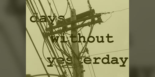 Cover image for days without yesterday [demo]