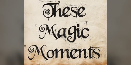 Cover image for These Magic Moments