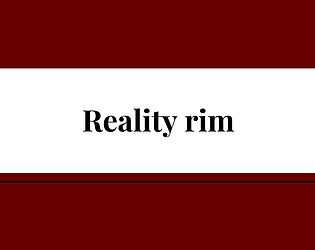 Reality Rim