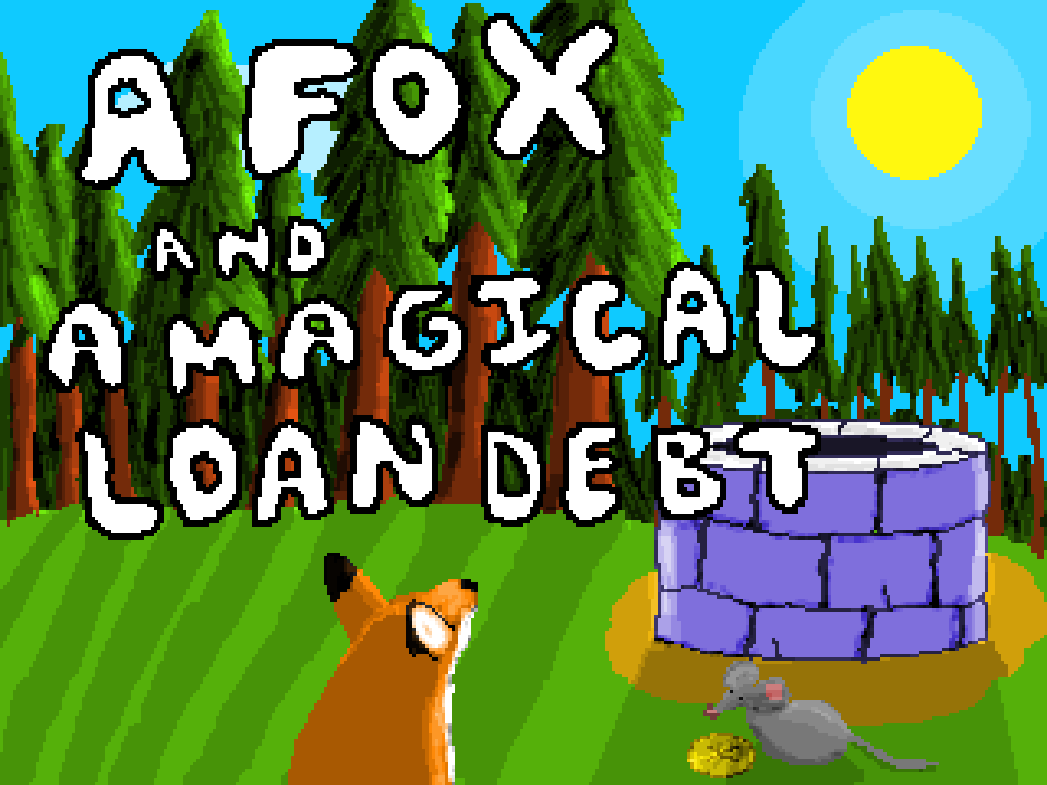 Cover image for A Fox and a Magical Loan DeBt