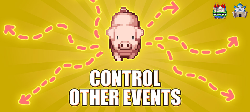 Control Other Events - RPG Maker MV/MZ Plugin