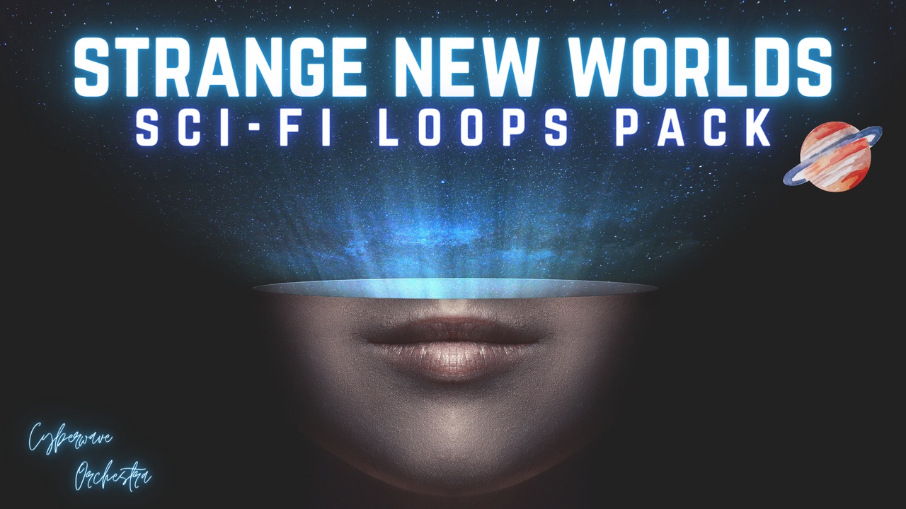 Strange New Worlds - Sci-Fi Loops Pack