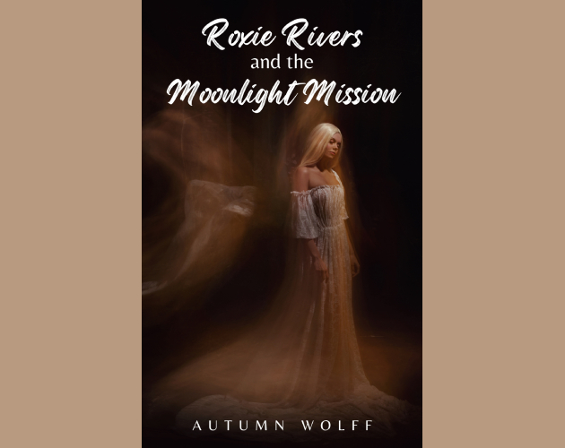 Roxie Rivers and the Moonlight Mission by AutumnWolff