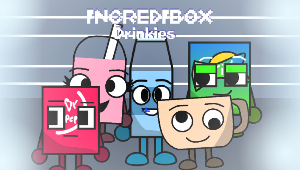 Incredibox- Drinkies!