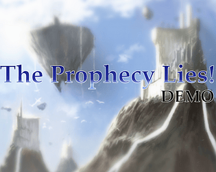The Prophecy Lies! DEMO