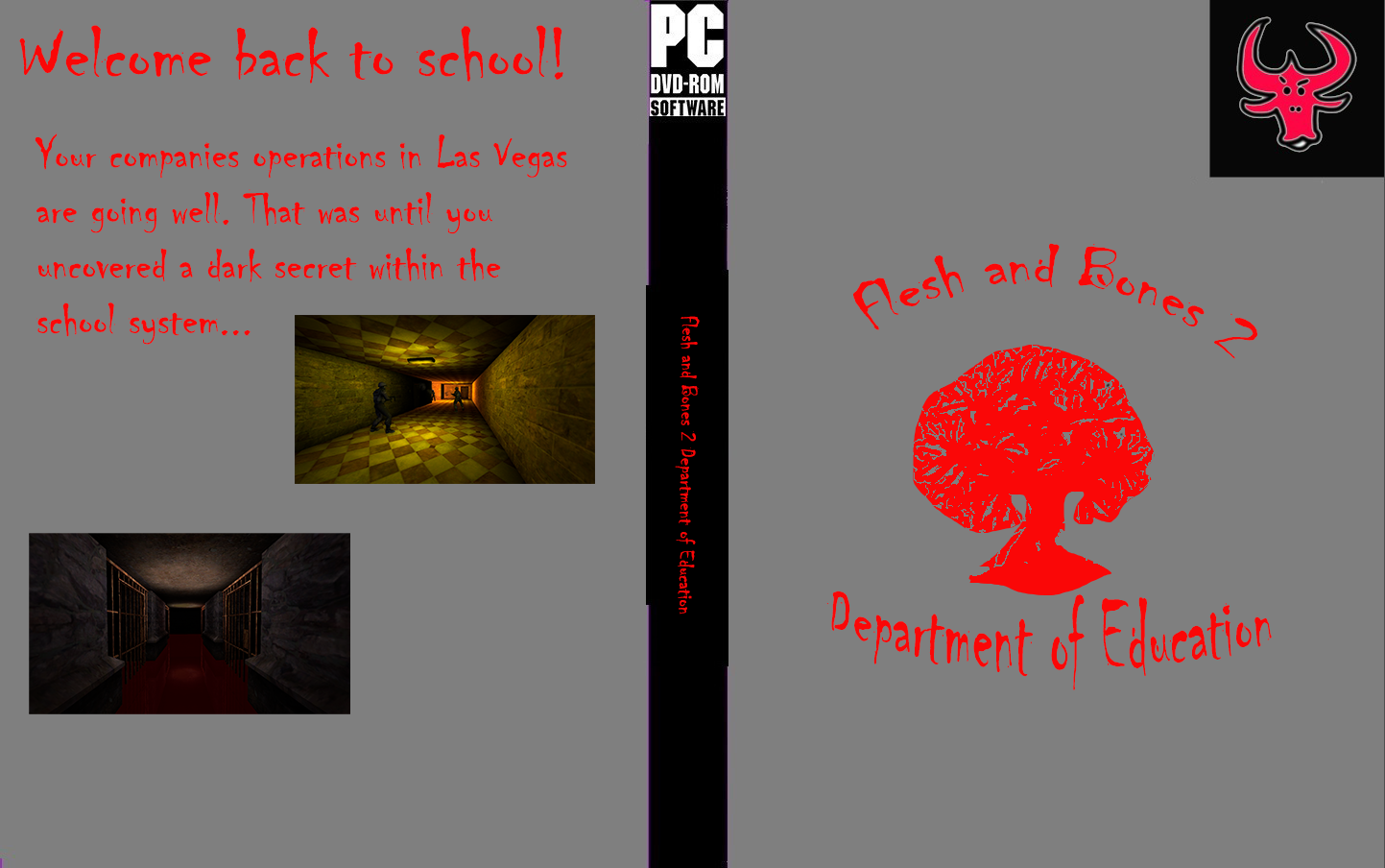 Flesh and Bones 2: Department of Education