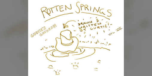 Cover image for Gurtie's Guides VII - Rotten Springs
