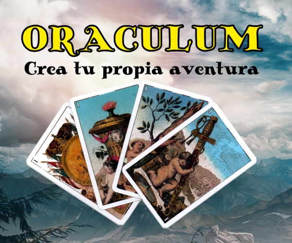 Oraculum: Crea tu propia aventura