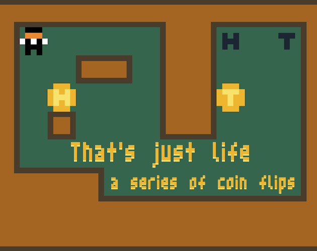 Cover image for That's just life, a series of coin flips