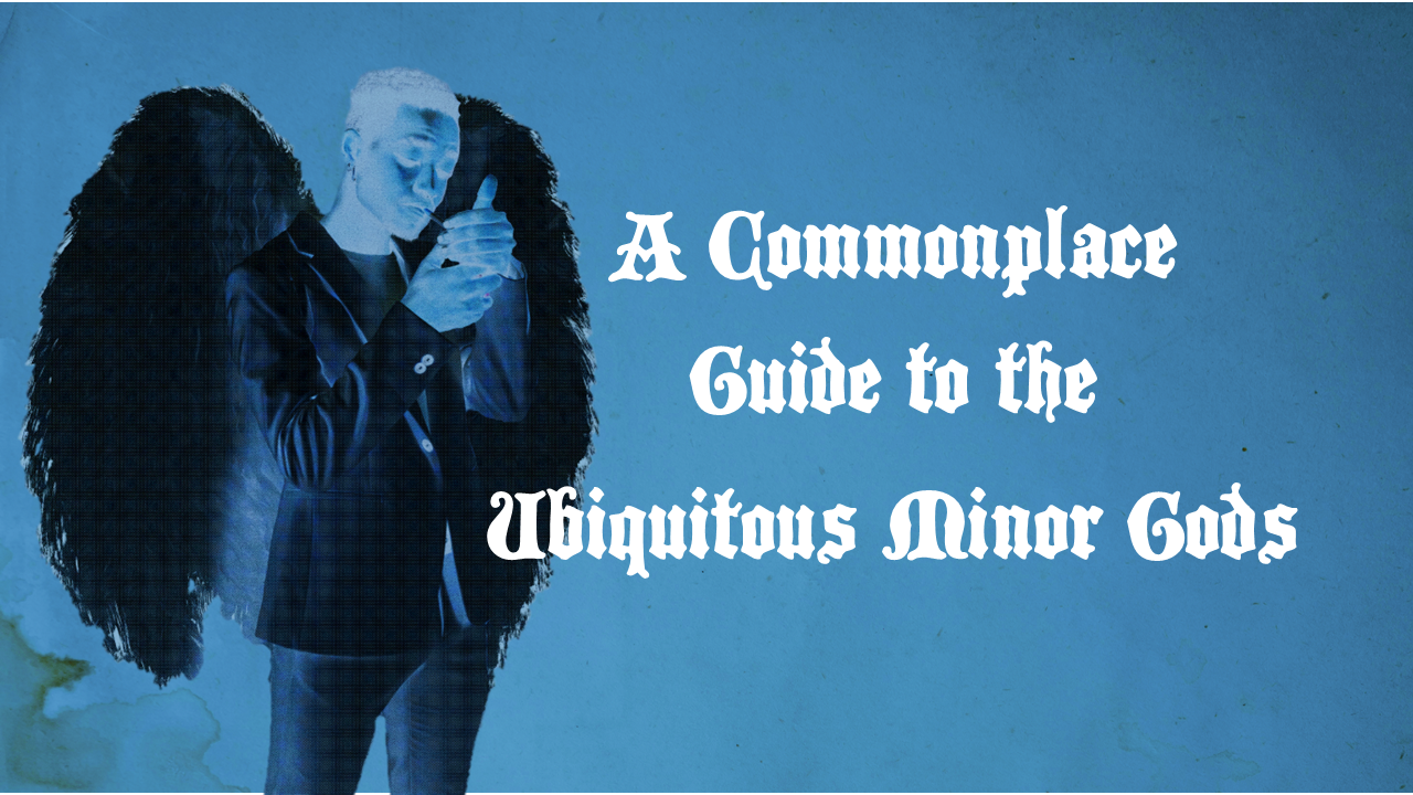 Cover image for A Commonplace Guide to the Ubiquitous Minor Gods