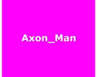 Axon_Man Adventures