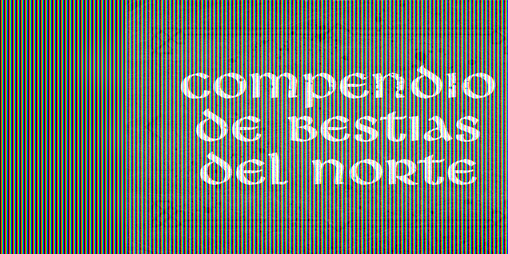 Cover image for Compendio de Bestias del Norte
