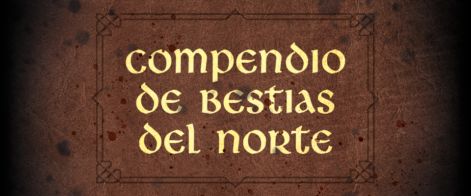 Compendio de Bestias del Norte