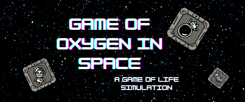 Game Of Oxygen In Space