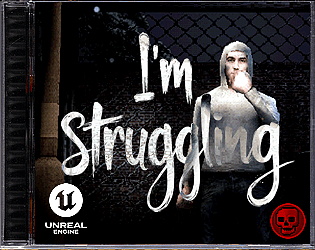 I'm Struggling (Game)