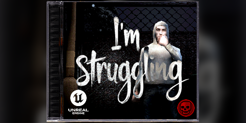 Cover image for I'm Struggling (Game)