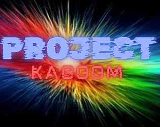 Project Kaboomers