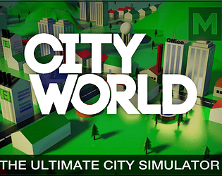 CityWorld - the ultimate city cimulator