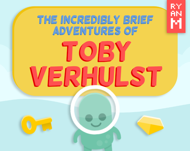 Cover image for The Incredibly Brief Adventures of Toby Verhulst