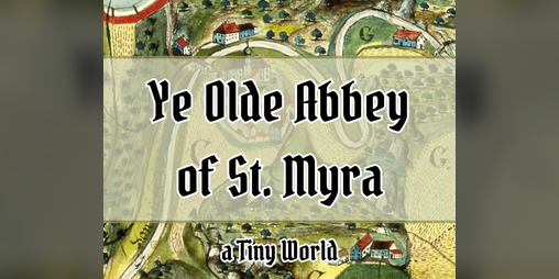Cover image for Ye Olde Abbey of St. Myra